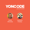 Yoncast - O podcast da Yoncode