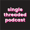 single-threaded