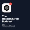 The Reconfigured Podcast
