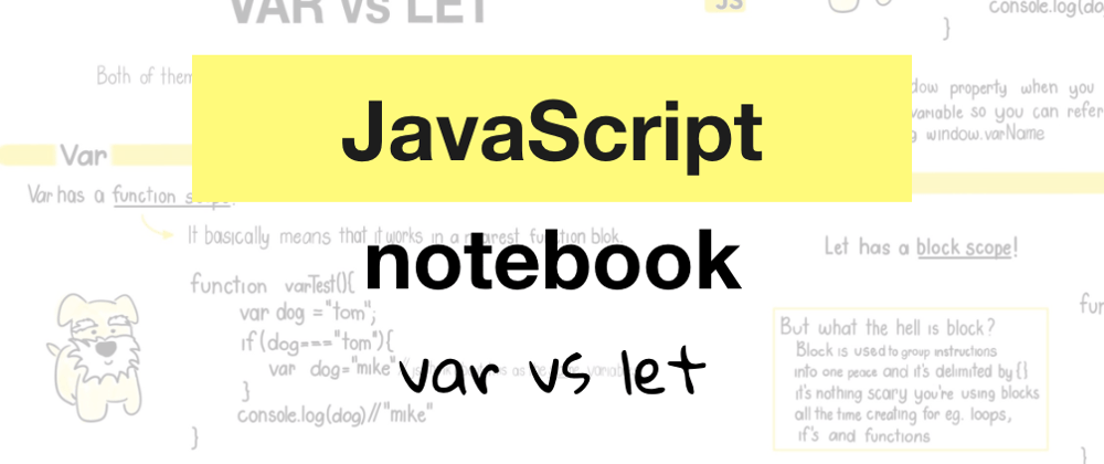 Cover image for JS visual notes: var vs let