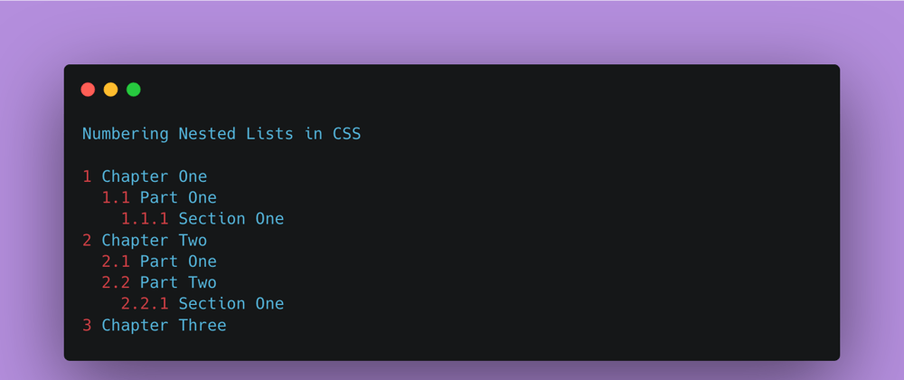 Cover image for CSS: Automatically number subheadings in nested lists