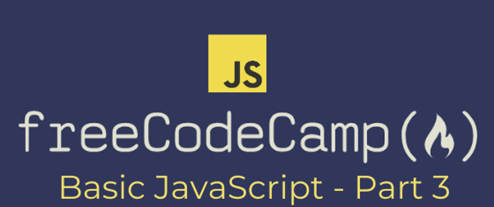 Cover image for [freeCodeCamp] Basic JavaScript - Arrays