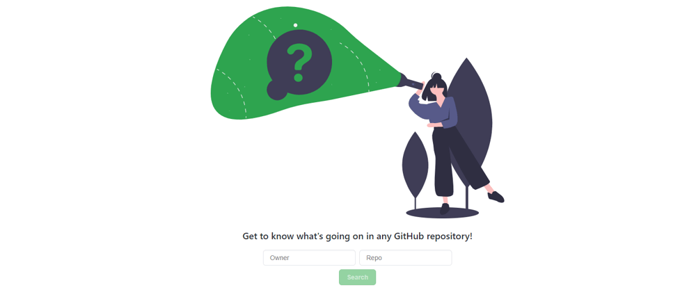 Cover image for Get to know what's going on in any GitHub repository!