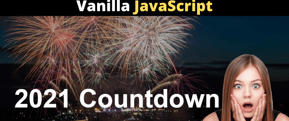 Cover image for New Year Countdown 2021 | Coming Soon Page using JavaScript CSS HTML (Video Format)