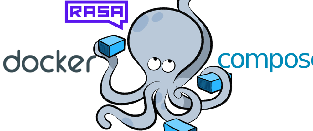 Cover image for Using Docker with Rasa for development