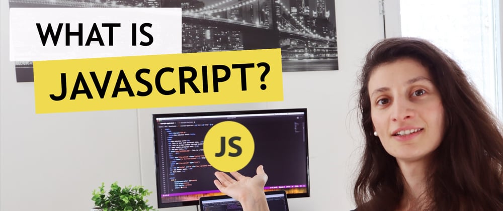 Cover image for What is JavaScript? 🤔