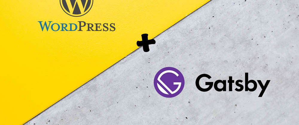 Cover image for Pros And Cons of Using Gatsby in WordPress Projects