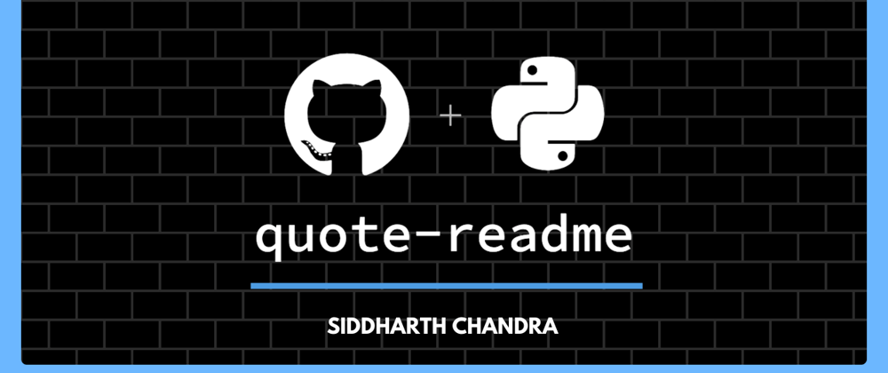 Cover image for Quote - README, See wonderful quotes/fun-facts on your GitHub Profile README