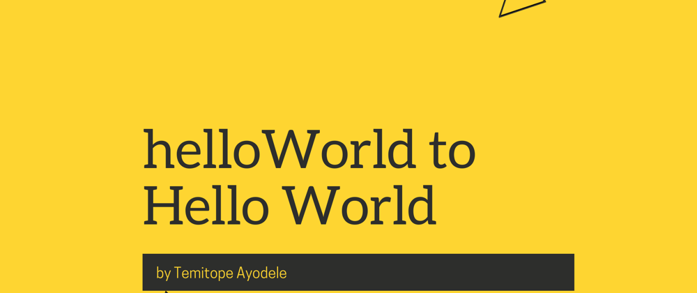 Cover image for helloWorld to Hello World