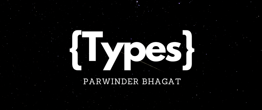 Cover image for Types in JavaScript
