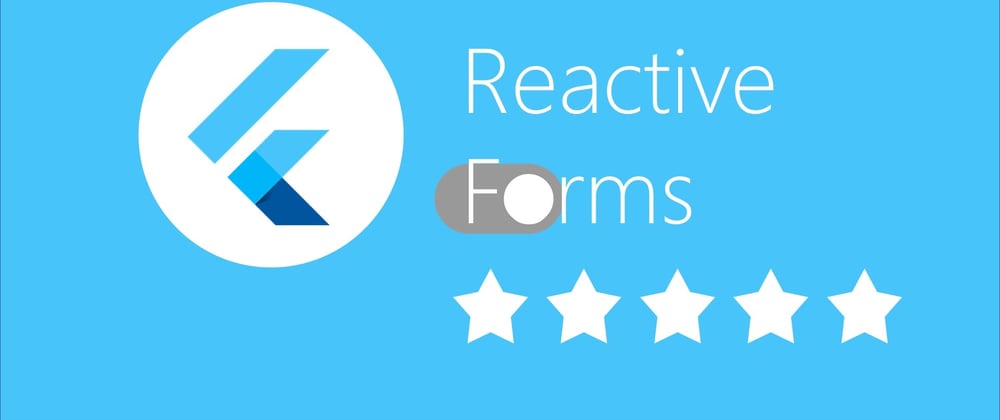 Cover image for Star Rating with Flutter Reactive Forms