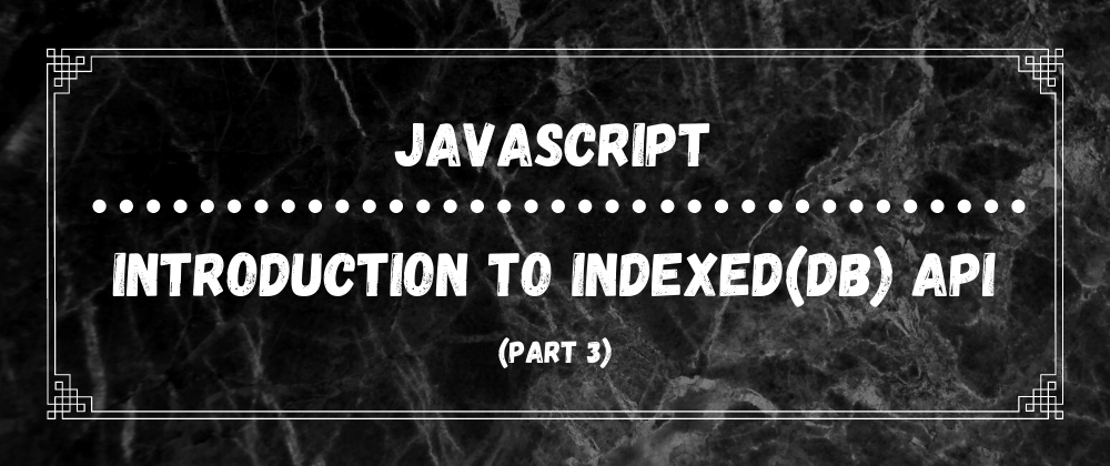 Cover image for JavaScript: Building a To-Do App (Part 3)