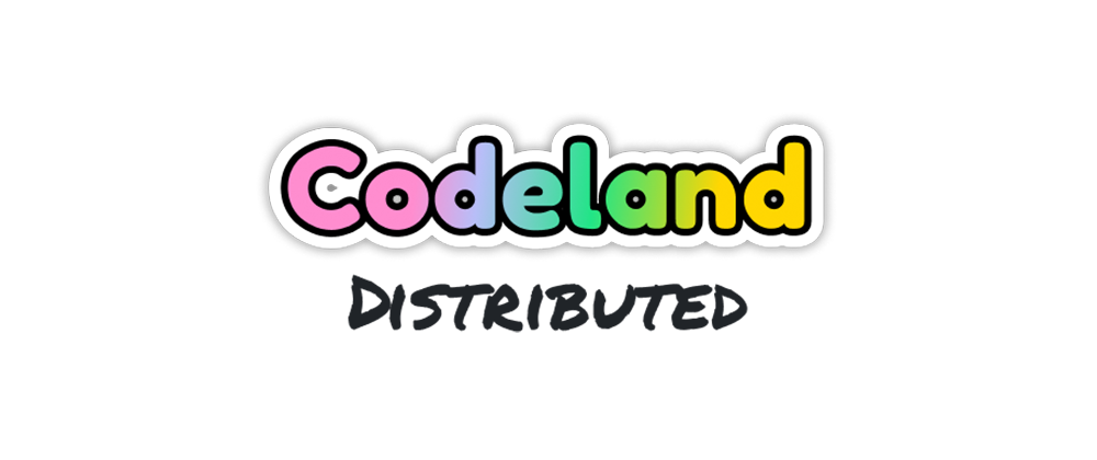 Cover image for CodeLand is going distributed!