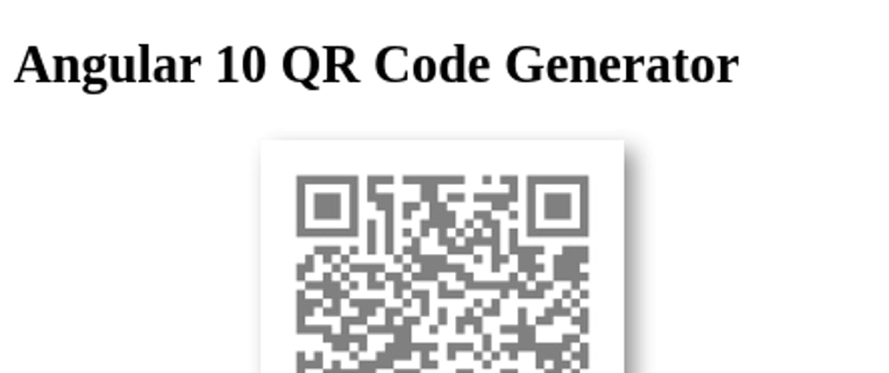 Cover image for Generate QR Codes with Angular 10