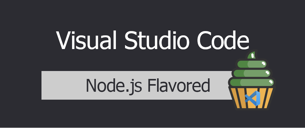 Cover image for VSCode Profiles - Node.js Flavored
