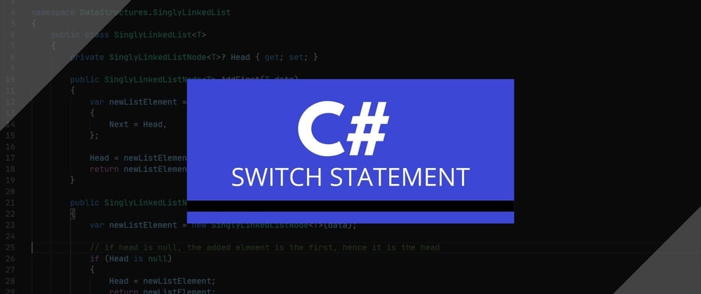 Cover image for C# Switch statement