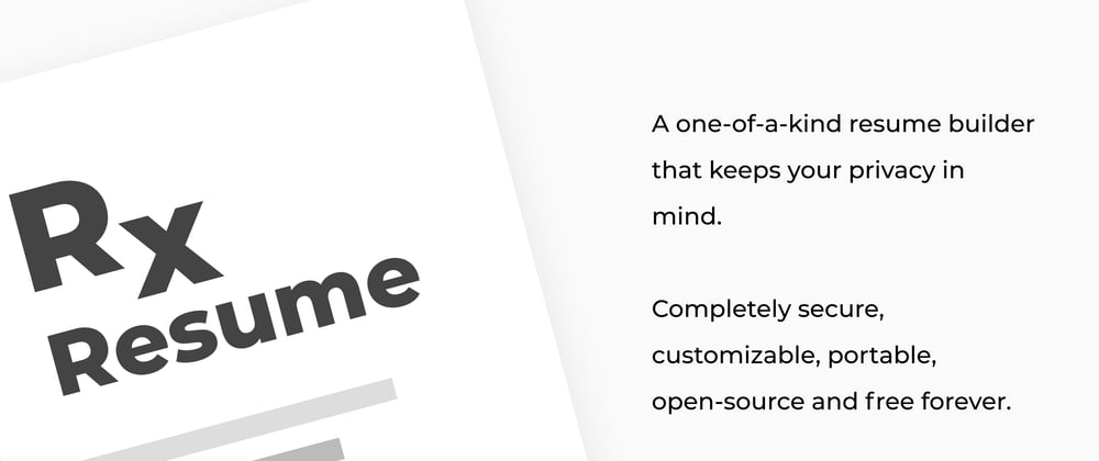 Cover image for Ever dreamed of a free and open-source resume builder that doesn't store your data? Meet Reactive Resume!