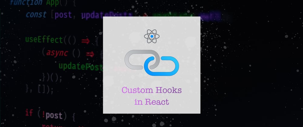 Cover image for ReactJS: A Simple Custom Hook