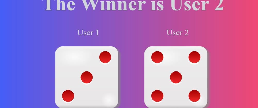 Cover image for Build a Dice Roll Game - JavaScript CSS Tutorial for Beginners (Video Format)