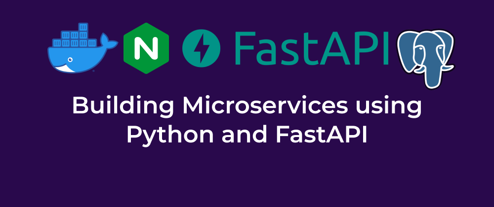 Cover image for Microservice in Python using FastAPI