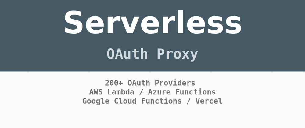 Cover image for Serverless OAuth Proxy