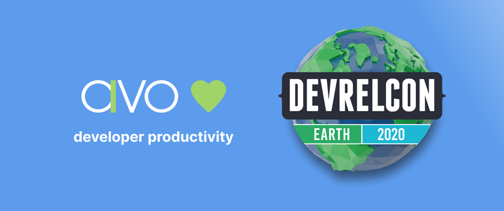 Cover image for Avo CEO, Stef Olafsdottir, talks Developer Productivity at DevRelCon Earth 2020