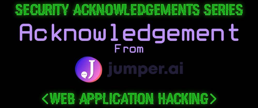 Cover image for Acknowledgement From Jumper.ai