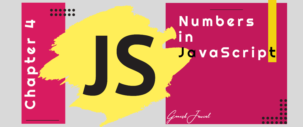 Cover image for Numbers in JavaScript