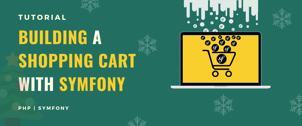 Cover image for Introduction | Building a Shopping Cart with Symfony