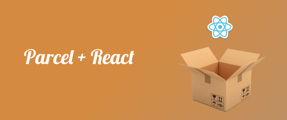 Cover image for Setup a React App With Parcel