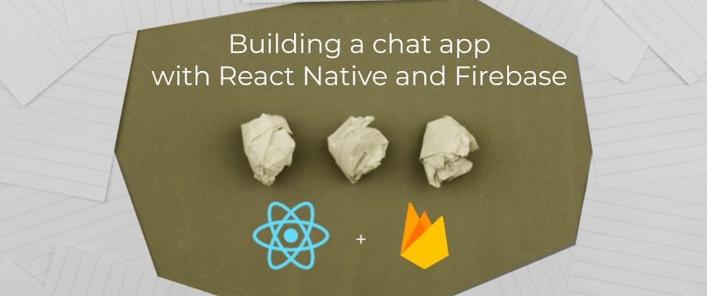 Cover image for Chat app with React Native 1 - Build reusable UI form elements using react-native-paper