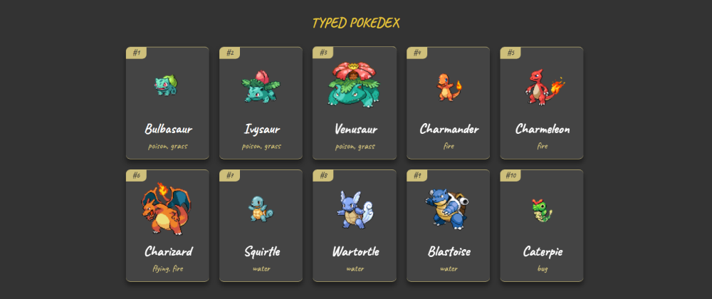 Cover image for A Practical Guide to TypeScript - How to Build a Pokedex app using HTML, CSS, and TypeScript