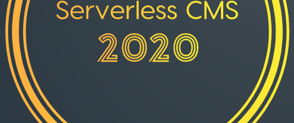 Cover image for Best Headless CMS for 2020