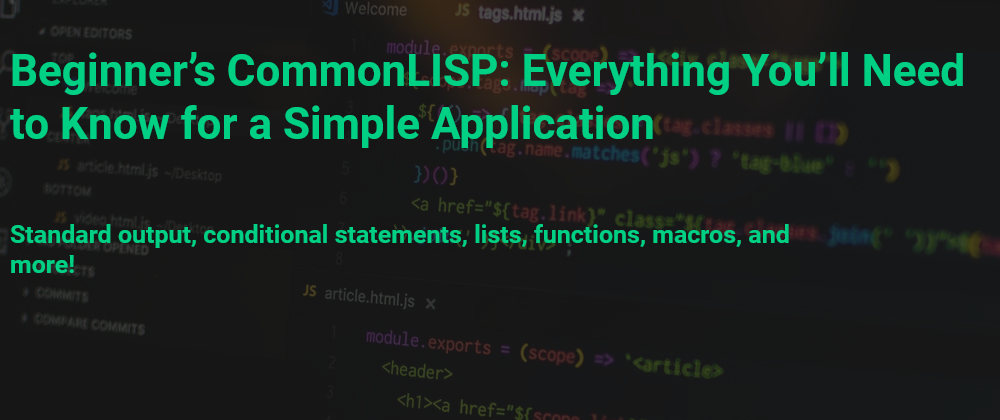 Cover image for Beginner’s CommonLISP: Everything You’ll Need to Know for a Simple Application