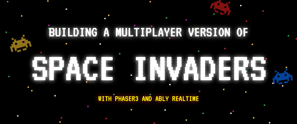 Cover image for Building a realtime multiplayer browser game in less than a day - Part 4/4