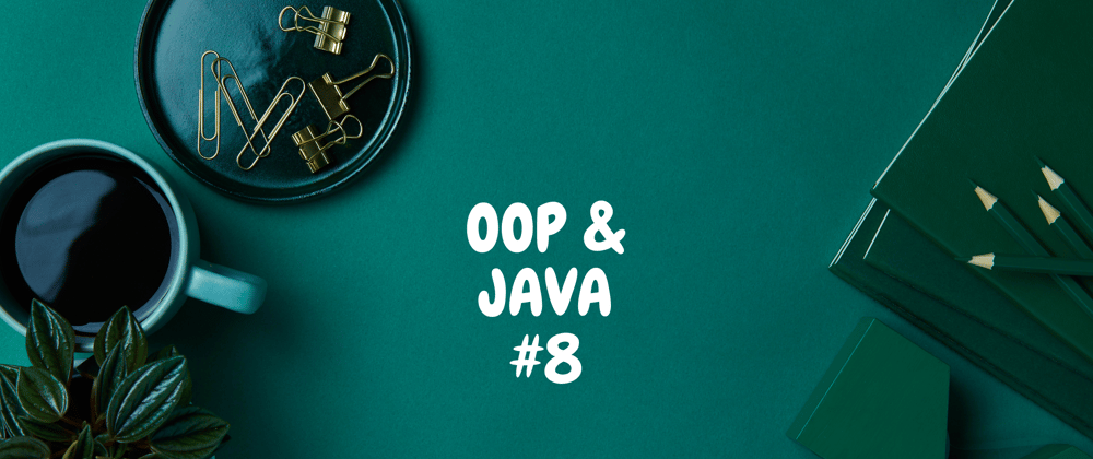 Cover image for Comparator & Comparable - [OOP & Java #8]