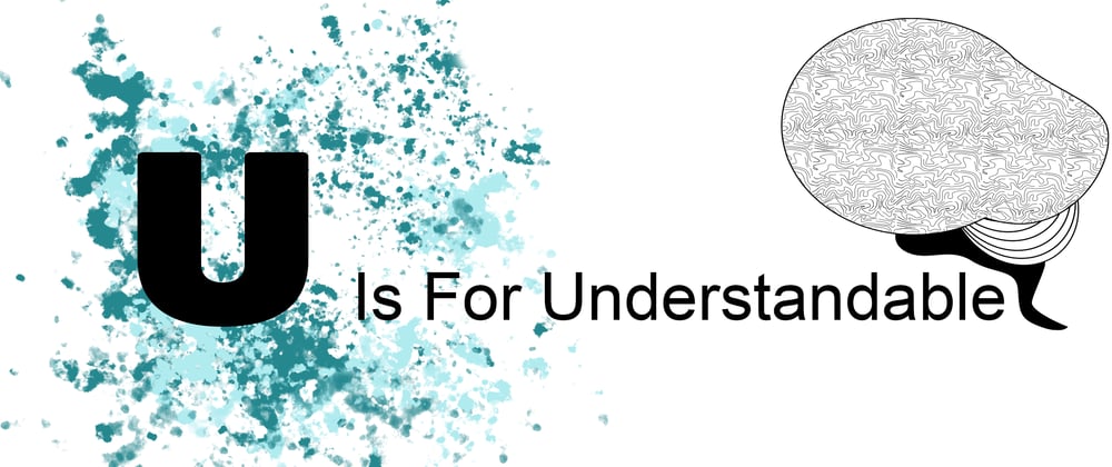 Cover image for Pour Explained: U is for Understandable