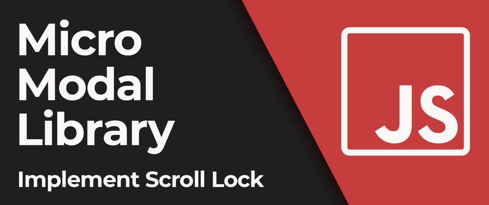 Cover image for Create a JavaScript library. Implement Scroll Lock