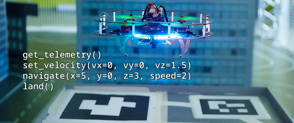 Cover image for Open source framework to start programming drones within an hour