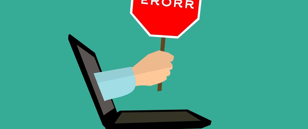 Cover image for Understanding types of Errors and how to handle them! 