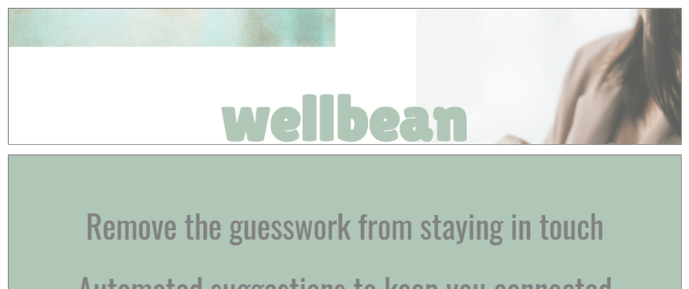 Cover image for Wellbean: The Finished Product! x Twilio Hackathon