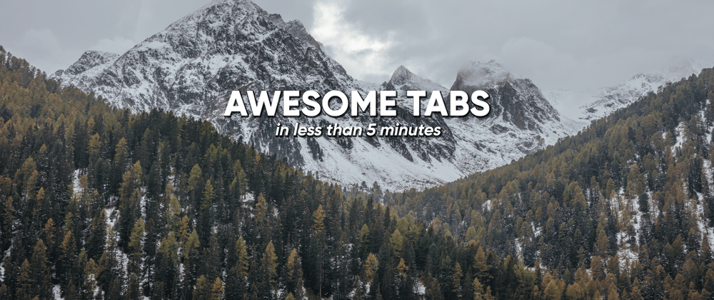 Cover image for Creating powerful tabs with Alpine.js in less than 5 minutes