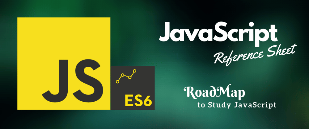Cover image for Ultimate Road Map to Study JavaScript : Basics to Advanced