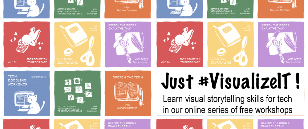 Cover image for #VisualizeIT: A free online series of workshops to build your visual storytelling skills!