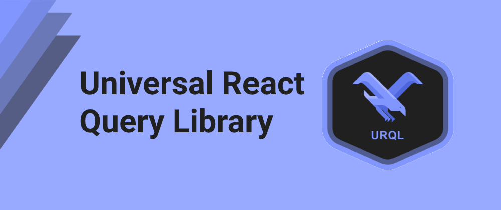 Cover image for URQL - Universal React Query Library (GraphQL Client)