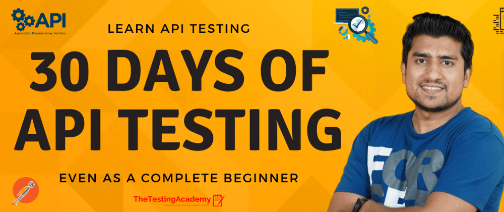 Cover image for What is API Testing?  ||  30 Days of API Testing ||  Day 1 ( API Testing Explained)