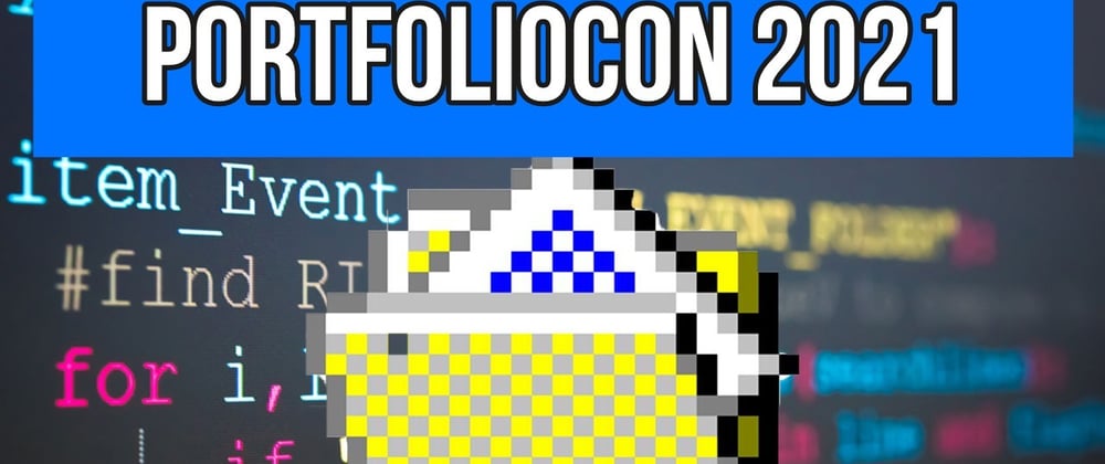 Cover image for Portfoliocon 2021 (Days 1 & 2 recap)