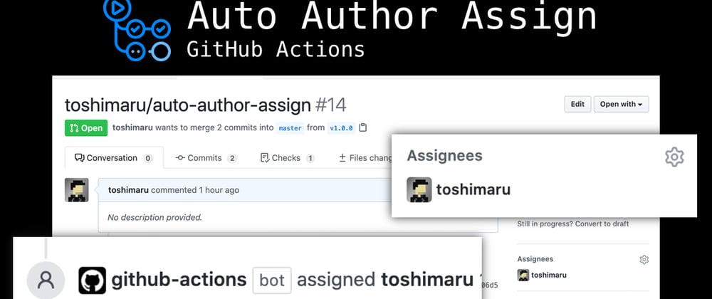 Cover image for Assign pull request author automatically with GitHub Actions