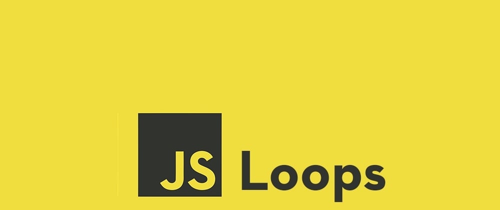 Cover image for Talking about "for" and "while" loops in JavaScript