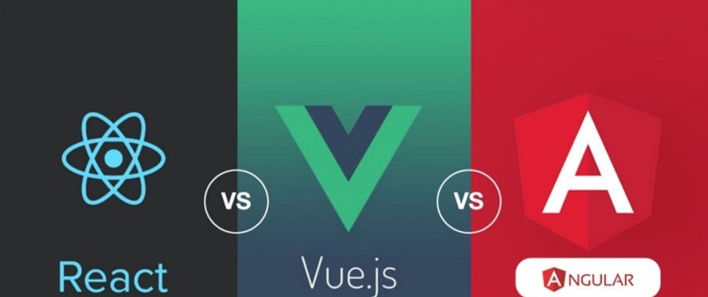 Cover image for React, Angular or Vue JS? Which do you prefer and why?
